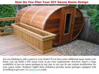 How Do You Plan Your DIY Sauna Room Design?