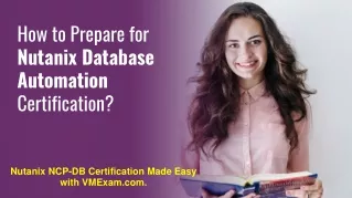 How to Prepare for Nutanix NCP-DB Certification Exam?