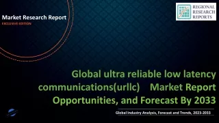 ultra reliable low latency communications(urllc) Market Expected to Secure Notable Revenue Share during 2023-2033