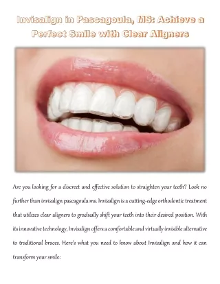 Invisalign in Pascagoula, MS: Achieve a Perfect Smile with Clear Aligners