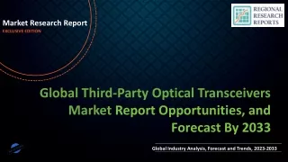 Third-Party Optical Transceivers Market Growth Scenario 2033