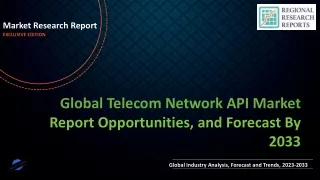 Telecom Network API Market Growth Scenario 2033