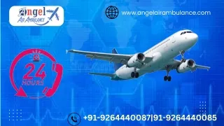 Angel Air Ambulance in Patna and Ranchi