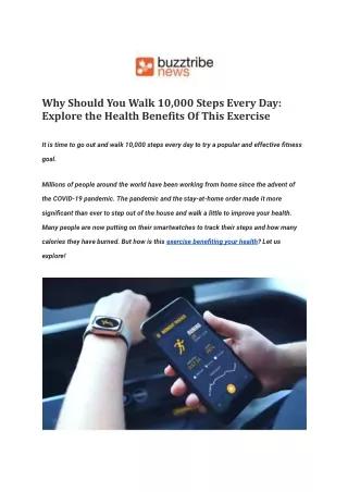 Why Should You Walk 10,000 Steps Every Day_ Explore the Health Benefits Of This Exercise