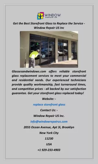 Get the Best Storefront Glass to Replace the Service  Window Repair US Inc