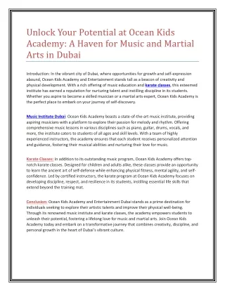 Unlock Your Potential at Ocean Kids Academy: A Haven for Music and Martial Arts