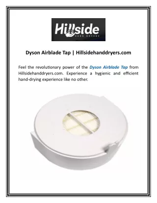 Dyson Airblade Tap | Hillsidehanddryers.com