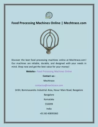 Food Processing Machines Online  Mechtrace