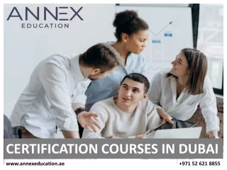 CERTIFICATION COURSES IN DUBAI PPTX