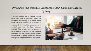 What Are The Possible Outcomes Of A Criminal Case In Sydney