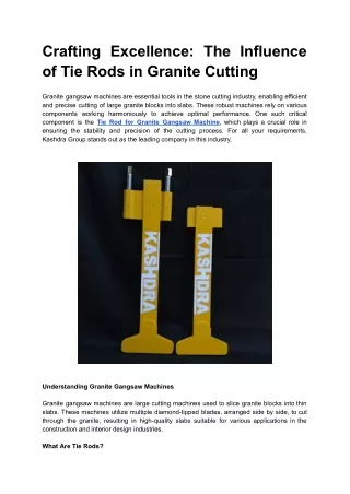 Crafting Excellence: The Influence of Tie Rods in Granite Cutting