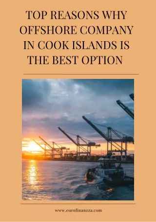 Top Reasons Why Offshore Company In Cook Islands Is The Best Option
