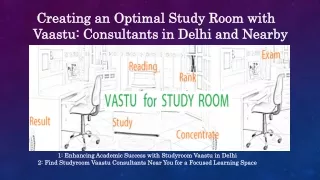 Creating an Optimal Study Room with Vaastu: Consultants in Delhi and Nearby