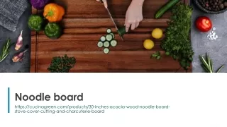 Noodle board