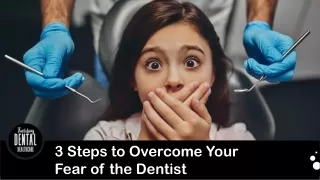 Overcoming Dental Anxiety