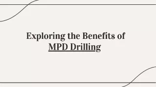 Exploring The Benefits of Mpd Drilling