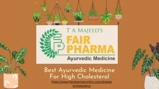 Best Ayurvedic Medicine For High Cholesterol