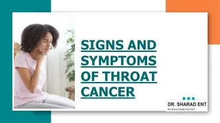 Signs And Symptoms Of Throat Cancer - Dr. Sharad ENT