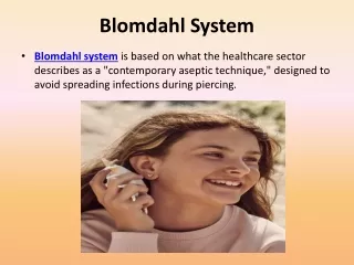 Blomdahl System