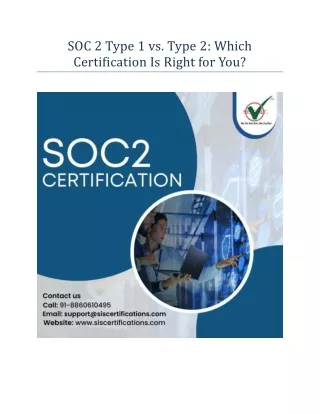 SOC 2 Type 1 vs. Type 2: Which Certification Is Right for You?