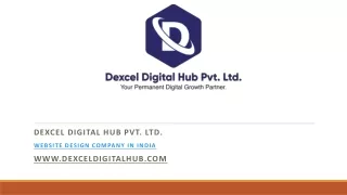 Dexcel Digital Hub is a Best Website Design Company in India