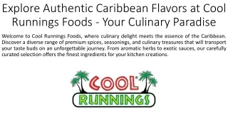 Explore Authentic Caribbean Flavors at Cool Runnings Foods - Your Culinary Paradise