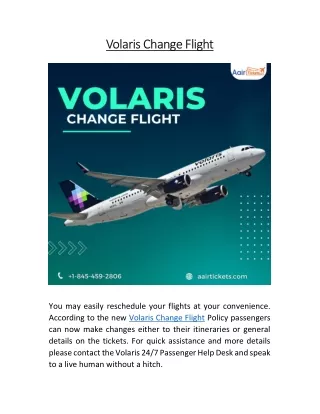 Volaris Change Flight |  1-845-459-2806