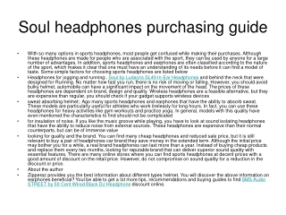 Soul headphones purchasing guide