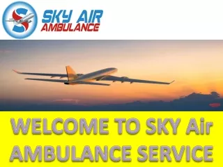 In Times of Emergency Sky Air Ambulance From Rajkot and Shimla proves to be Effective