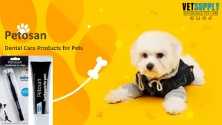 Petosan Dental Care Products for Pets | Pet Dental Month