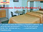 Economic Hotel In Pasadena CA