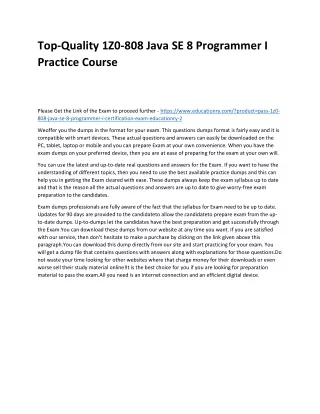 Top-Quality 1Z0-808 Java SE 8 Programmer I Practice Course