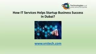 How IT Services Helps Startup Business Success in Dubai?
