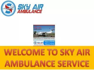 Air Ambulance from Dibrugarh to Delhi – Suitable Contact During Emergency
