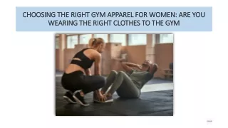CHOOSING THE RIGHT GYM APPAREL FOR WOMEN  ARE YOU WEARING THE RIGHT CLOTHES TO THE GYM