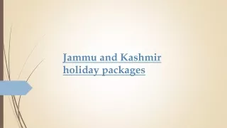 Jammu and Kashmir Holiday Packages at Affordable Rates