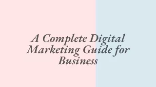 Complete Guide on Digital Marketing In Port Orchard - PPT