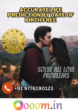 Love Issues_ Get Accurate Life Prediction by Date of Birth Free