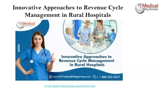 Innovative Approaches to Revenue Cycle Management in Rural Hospitals