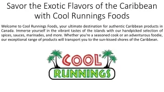 Savor the Exotic Flavors of the Caribbean with Cool Runnings Foods