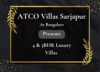 ATCO Villas Sarjapur In Bangalore - Brochure