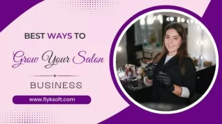 Best Ways To Grow Your Salon Business