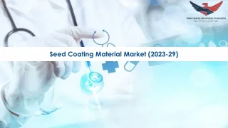 Seed Coating Material Market Size, Growth and Research Report 2029.