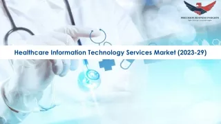 Healthcare Information Technology Services Market Size, Growth and Research Repo