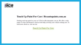 Touch Up Paint For Cars  Bcsautopaints.com.au