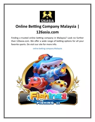 Online Betting Company Malaysia  126asia