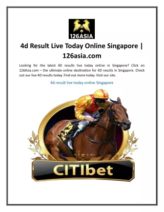 4d Result Live Today Online Singapore  126asia