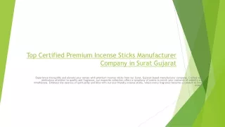 Top Certified Premium Incense Sticks Manufacturer Company in Surat Gujarat