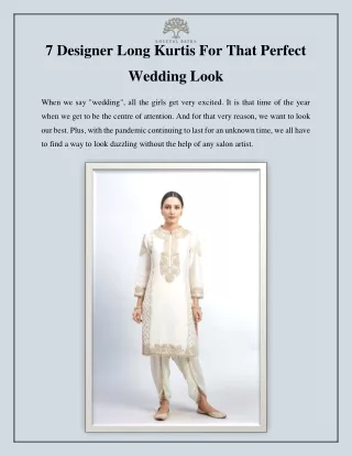 7 Designer Long Kurtis For That Perfect Wedding Look