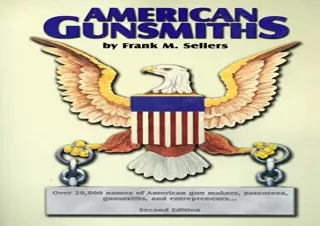 (DOWNLOAD) American Gunsmiths